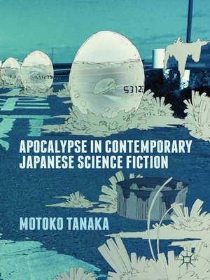 cover image of Apocalypse in Contemporary Japanese Science Fiction